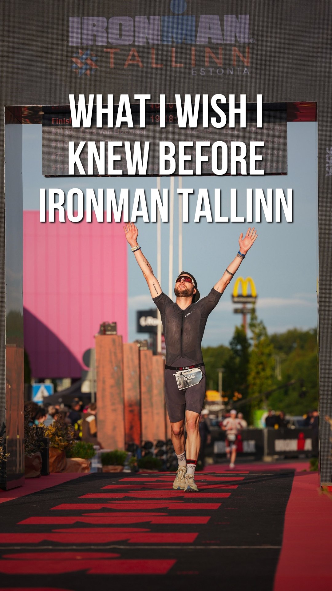 5 Things I Wish I Knew Before Ironman Tallinn