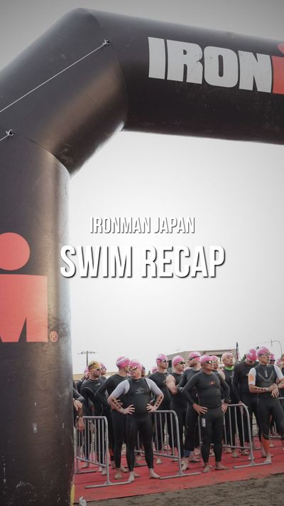 Ironman Japan Recap: Swim